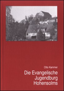 Titelseite von Buch >>Die Evangelische Jugendburg Hohensolms<<.